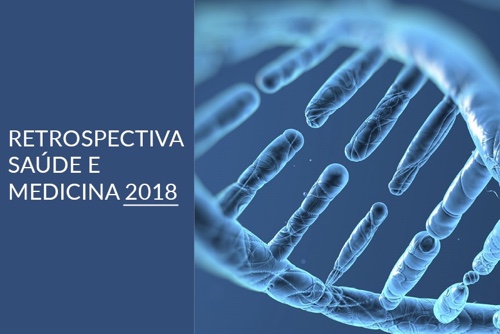 Retrospectiva Medicina e Saúde 2018