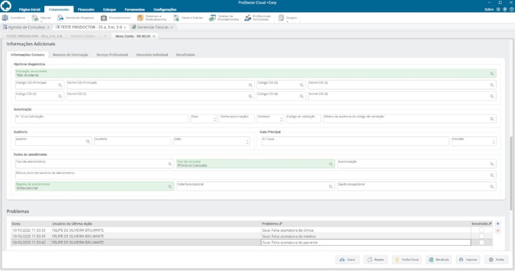 Tela do ProDoctor Cloud + Corp mostrando o controle de fechamento de faturas para prevenir glosas.